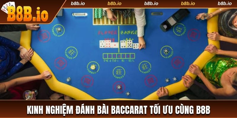 Kinh nghiệm đánh bài Baccarat